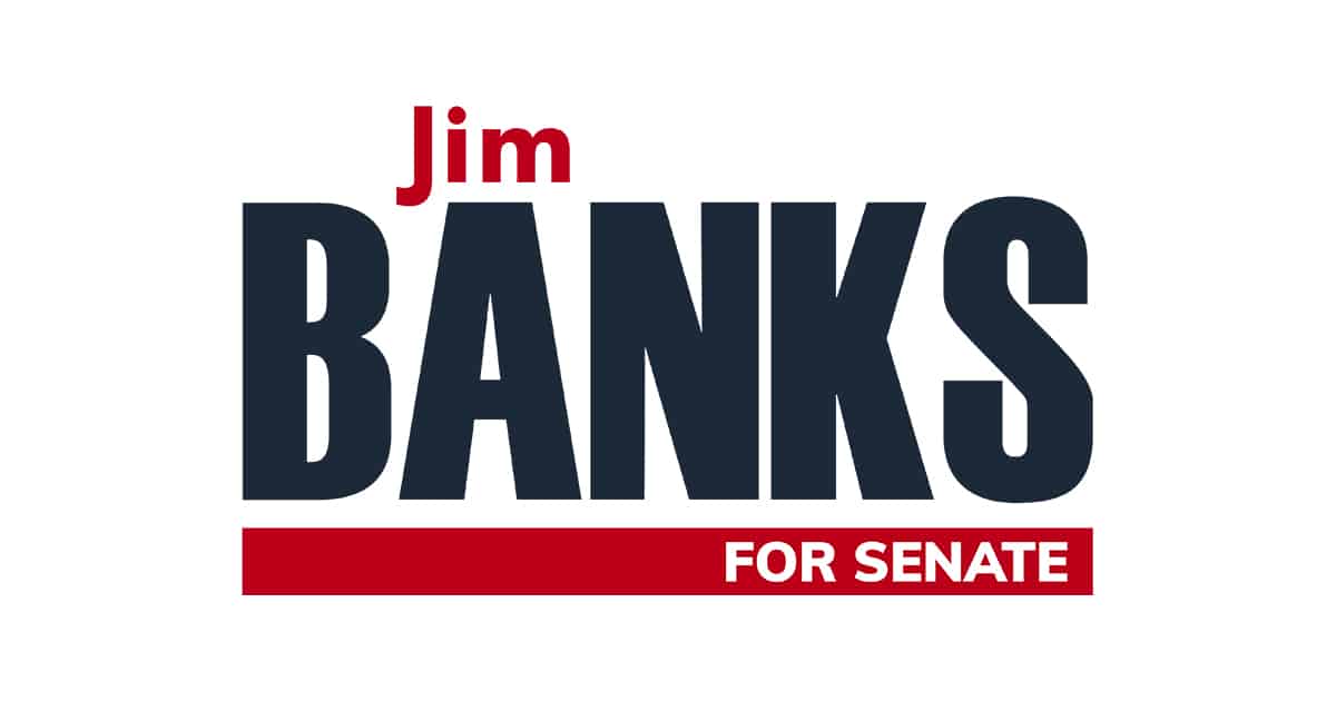 Jim Banks for Senate Jim Banks for Senate